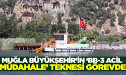 "MUĞLA BB-3" görevde!