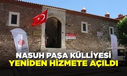 Nasuh Paşa Külliyesi yenilenen haliyle hizmet vermeye başladı
