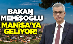 Sağlık Bakanı Memişoğlu Manisa'ya Geliyor