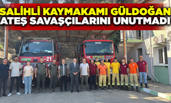 Kaymakam Güldoğan, ateş savaşçılarını unutmadı