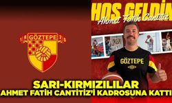 Göztepe Ahmet Fatih Cantitiz'i kadrosuna kattı