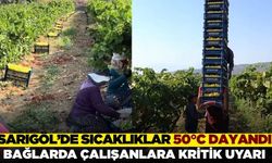 Sarıgöl'de aşırı sıcaklık uyarısı!