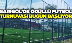 Sarıgöl'de halı saha turnuvası heyecanı başlıyor