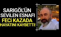 Sarıgöl'ün sevilen esnafı motosiklet kazasında hayatını kaybetti