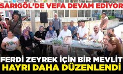 Sarıgöl'de Başkan Ferdi Zeyrek için bir mevlit hayrı daha