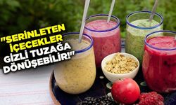 "Doğal’ içecekler sanıldığı gibi sağlıklı değil"