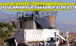 Söke Belediyesi, ‘Çöp Transfer Noktası’ uygulamasıyla tasarruf elde etti