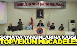 Soma'da yangın tedbirleri masaya yatırıldı