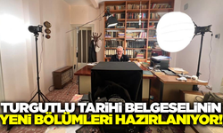 Turgutlu Tarihi Belgeseli'nin yeni bölümleri geliyor!