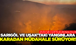 Uşak'ta 3 ayrı yangınla mücadele devam ediyor!  21 ev ve 1 çiftlik boşaltıldı