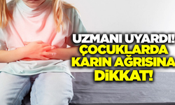 Uzmanı uyardı: "Çocuklardaki karın ağrısını hafife almayın!"