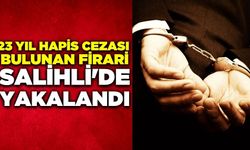 Salihli'de Hırsızlık ve Alıkoyma suçlarından aranan firari yakalandı