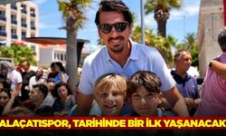 Alaçatıspor'da bir ilk yaşanacak!