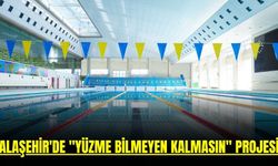 Alaşehir'de "Yüzme Bilmeyen Kalmasın"