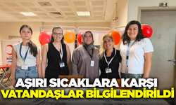 Nazilli Devlet Hastanesi, aşırı sıcaklara karşı vatandaşları bilinçlendiriyor