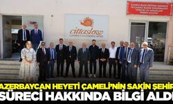 Çameli'nin Cittaslow Süreci Azerbaycan Heyetine Anlatıldı
