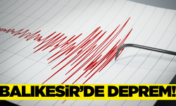 Balıkesir'de 4,2 büyüklüğünde deprem