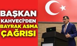 Başkanı Kahveci, vatandaşlara birlik ve beraberlik çağrısında bulundu