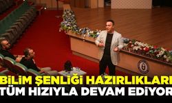 Bilim Şenliği için geri sayım başladı