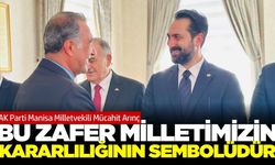 Manisa Milletvekili Mücahit Arınç'tan 30 Ağustos mesajı