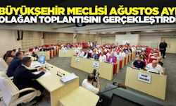 Manisa Büyükşehir Meclisi Ağustos Toplantısı gerçekleştirdi