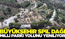 Manisa Büyükşehir Belediyesi, Spil Dağı Milli Parkı yolunu yeniliyor