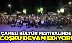 Çameli Festivali coşkusu konserlerle devam ediyor