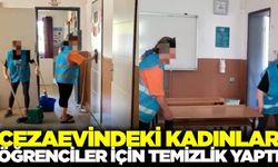 Cezaevindeki kadınlar, okullarda temizlik çalışması yaptı