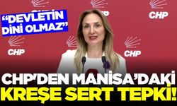 CHP'den Manisa'daki kreşe tepki geldi!