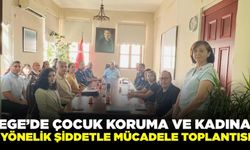 Ege'de Kadına Yönelik Şiddetle Mücadele toplantısı