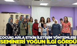 Çocuklarla sağlıklı iletişimin sırları Muğla'da anlatıldı