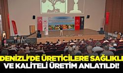 Ege'de hedef; "Kalıntısız, Sağlıklı ve Kaliteli Üretim"