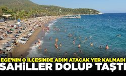 Ege'nin o ilçesinde adım atacak yer kalmadı