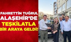 AK Parti Manisa İl Koordinatörü Fahrettin Tuğrul, Alaşehir’de