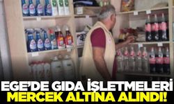 Ege'de işletmelere yönelik denetimler devam ediyor