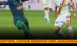 Göztepe, Çaykur Rizespor’a konuk olacak