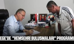 Ege'de "Hemşehri Buluşmaları" programı