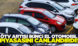 İkinci el otomobil piyasasında hareketlilik!