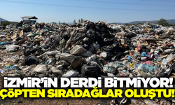 İzmir'in çöp sorunu bitmiyor!