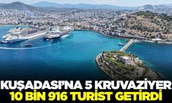 5 kruvaziyer 10 bin 916 turist getirdi!