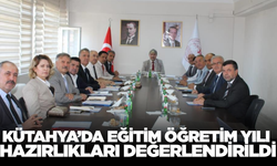 Kütahya’da eğitim öğretim yılı hazırlıkları değerlendirildi