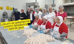 Afyonkarahisar'da Lokum ve şekerleme üretimine teknik gezi