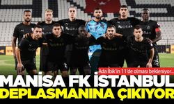 Manisa FK, İstanbulspor deplasmanında zafer peşinde