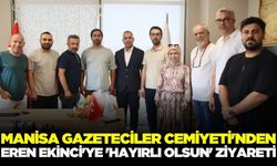 Manisa Gazeteciler Cemiyeti’nden Eren Ekinci’ye anlamlı ziyaret