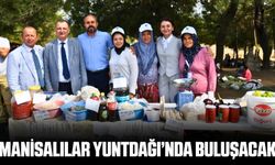 Manisa halkı Yuntdağı'nın bereketini hep birlikte yaşayacak