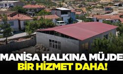 Manisa halkına müjde: Bir hizmet daha!