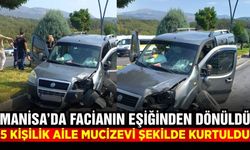 Manisa'da Korkunç Kaza: 5 Kişilik Aile Ölümden Döndü