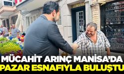 Manisa Milletvekili Mücahit Arınç pazarda esnafla buluştu