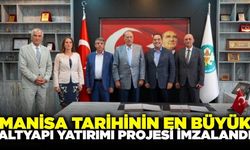 Manisa'da dev yatırım projesi imzalandı