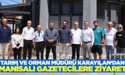 Manisa Tarım ve Orman Müdürü Karayılan, Manisa Gazeteciler Cemiyeti'ni Ziyaret Etti